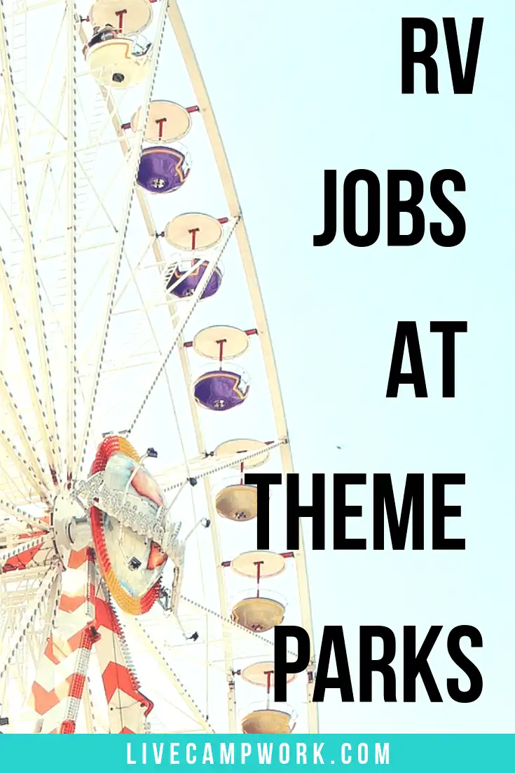 Jobs for RVers at America's Theme Parks » Live Camp Work